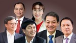6 doanh nhân Việt Nam có tên trong danh sách tỷ phú thế giới 