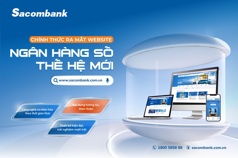 Sacombank chính thức ra mắt website ngân hàng số thế hệ mới