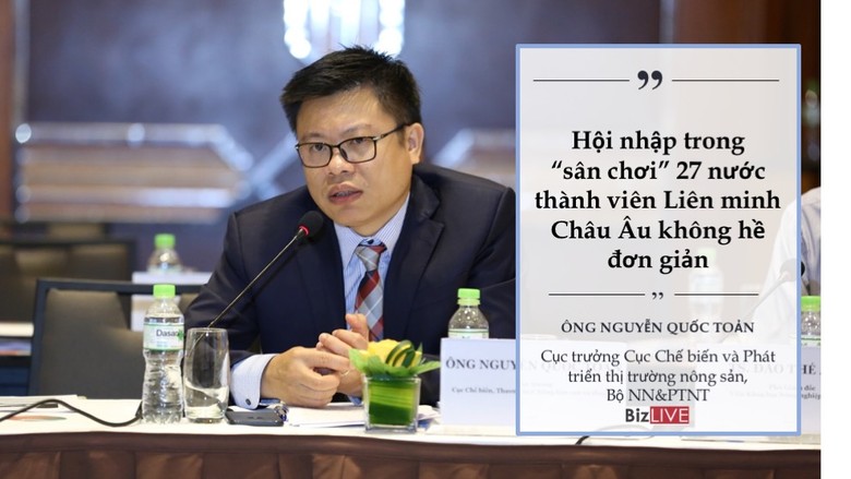 Ông Nguyễn Quốc Toản, Cục trưởng Cục Chế biến và Phát triển thị trường nông sản, Bộ NN&PTNT