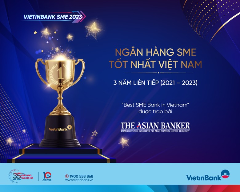 Năm thứ 3 liên tiếp VietinBank được vinh danh Ngân hàng SME tốt nhất